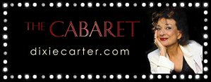 The Cabaret: dixiecarter.com